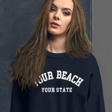 Load image into Gallery viewer, Customizable YOUR BEACH NAME Sweatshirt β Wear Your Paradise
