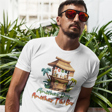 Load image into Gallery viewer, Another Day, Another Tiki Bar Unisex T-Shirt - Where I Beach