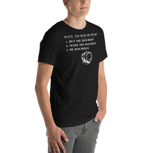 Load image into Gallery viewer, Ways to Win My Heart Bourbon Short-Sleeve Unisex T-Shirt - Where I Beach