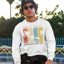 Load image into Gallery viewer, Where I Beach Customizable Palm Trees Unisex Long Sleeve Tee - Where I Beach