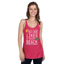 Load image into Gallery viewer, No One Likes a Shady Beach Women's Racerback Tank - Cabo Easy