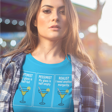 Load image into Gallery viewer, Optimist, Pessimist, and Realist Margarita Drinking Unisex T-Shirt - Cabo Easy