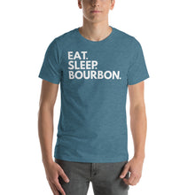 Load image into Gallery viewer, Eat. Sleep. Bourbon. Unisex Tee Happy Hour T-Shirt.