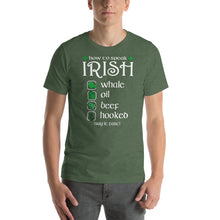 Load image into Gallery viewer, How To Speak Irish T-Shirt Happy Hour Saint Patrick's Day Whale Oil Beef Hooked Irish Saint Patty's Tee