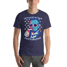 Load image into Gallery viewer, Intoxication Proclamation Short-Sleeve Unisex T-Shirt - Cabo Easy