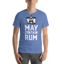 Load image into Gallery viewer, May Contain Rum Funny TShirts Pirate Life Unisex Tees for Men and Women