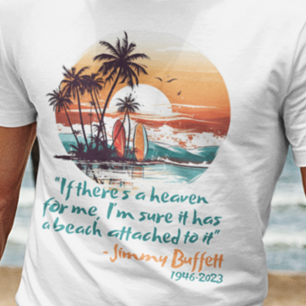 Beach T-Shirt with Jimmy Buffett Quote