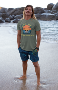 Where I Beach Customizable Short-Sleeve Unisex T-Shirt - Where I Beach