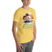 Load image into Gallery viewer, Jimmy Buffett T-Shirt If theres a heaven quote beach tee
