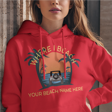Load image into Gallery viewer, Cusomizable Beach Name Hoodie Sunset Chasers Jeep Where I Beach
