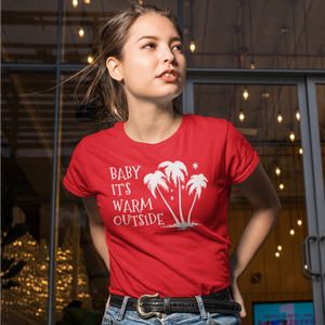 Baby It's Warm Outside Holiday Short-Sleeve Unisex T-Shirt - Cabo Easy