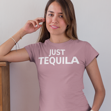 Load image into Gallery viewer, Just Tequila Text Unisex T-Shirt - Cabo Easy

