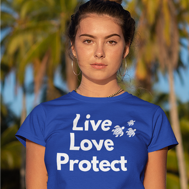 Live Love Protect Women's T-Shirt - Cabo Easy