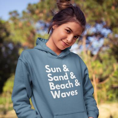 Sun, Sand, Beach & Waves Unisex Hoodie - Cabo Easy