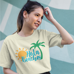 Hola Beaches Women's Tee Shirt