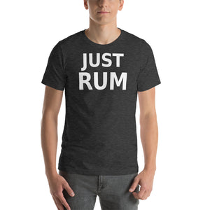 Just Rum Text Unisex T-Shirt - Cabo Easy