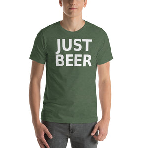 Just Beer Unisex T-Shirt - Cabo Easy