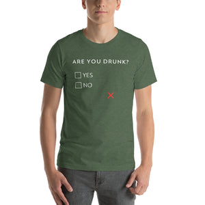 Are you drunk? Yes or No Unisex T-Shirt - Cabo Easy