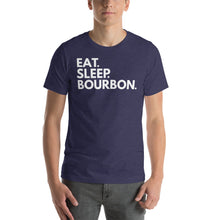 Load image into Gallery viewer, Eat. Sleep. Bourbon. Unisex Tee Happy Hour T-Shirt.
