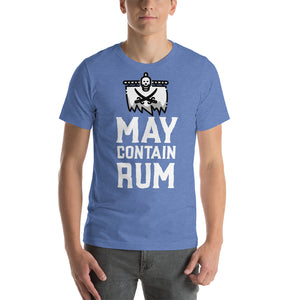 May Contain Rum Funny TShirts Pirate Life Unisex Tees for Men and Women
