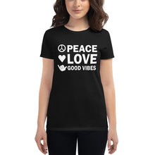 Load image into Gallery viewer, Peace, Love and Good Vibes! Women&#39;s T-shirt - Cabo Easy
