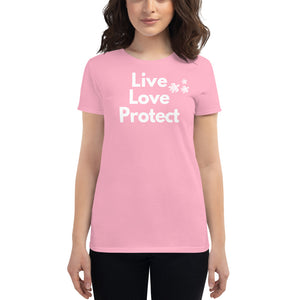 Live Love Protect Women's T-Shirt - Cabo Easy