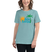 Load image into Gallery viewer, Hola Beaches Women&#39;s Tee Shirt
